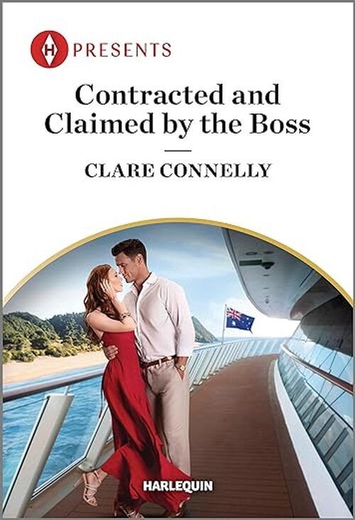 Contracted and Claimed by the Boss by Clare Connelly