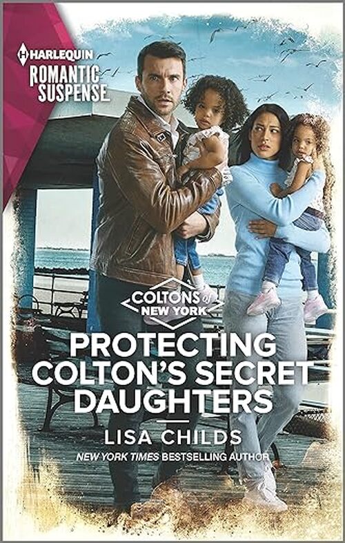 Protecting Colton's Secret Daughters by Lisa Childs