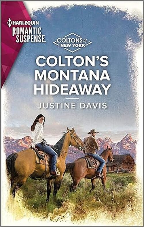 Colton's Montana Hideaway by Justine Davis