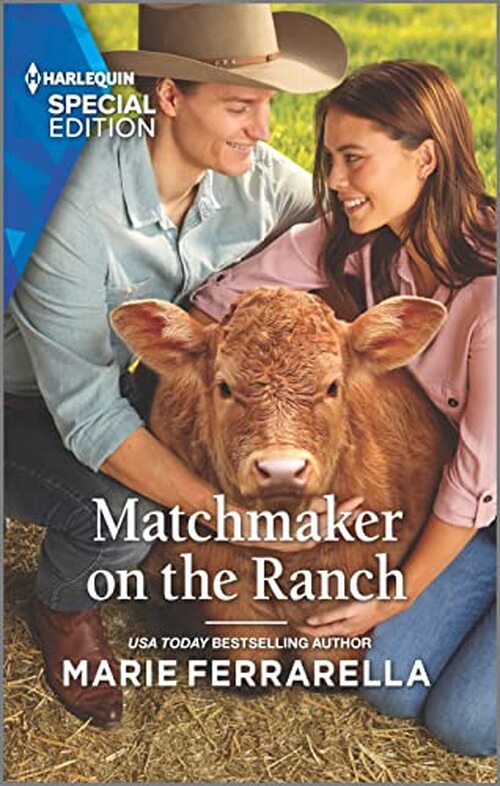 Matchmaker on the Ranch by Marie Ferrarella