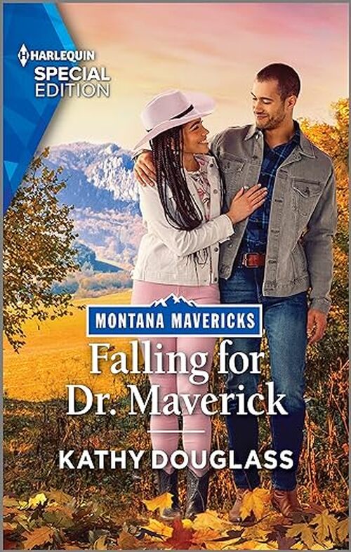 Falling for Dr. Maverick by Kathy Douglass