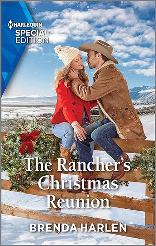 The Rancher's Christmas Reunion by Brenda Harlen