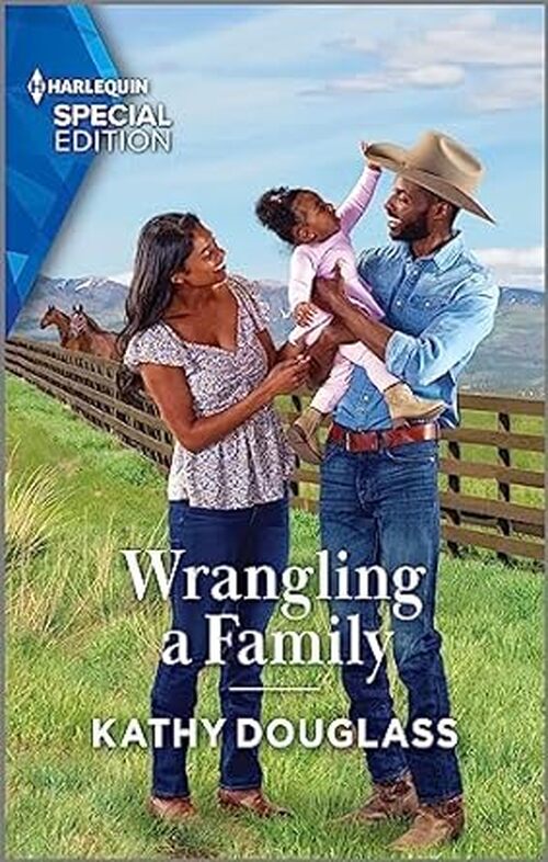 Wrangling a Family by Kathy Douglass
