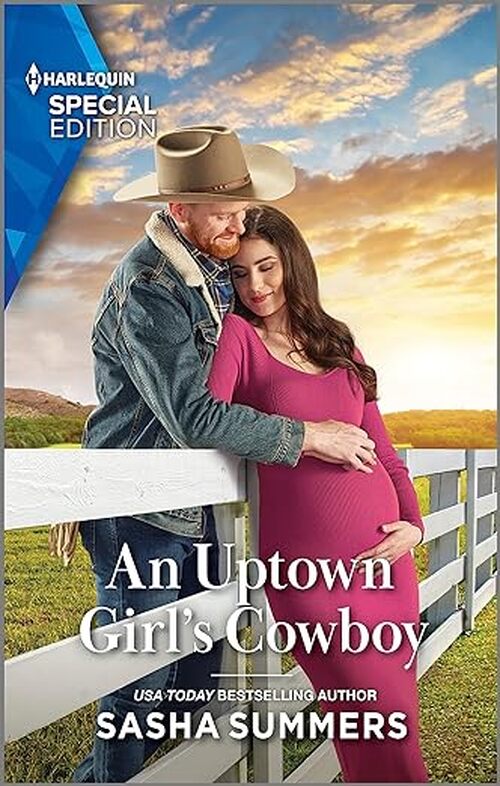An Uptown Girl's Cowboy by Sasha Summers