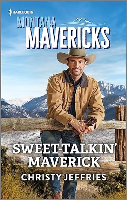 Sweet-Talkin' Maverick by Christy Jeffries