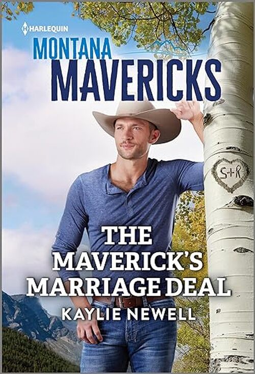 The Maverick's Marriage Deal by Kaylie Newell