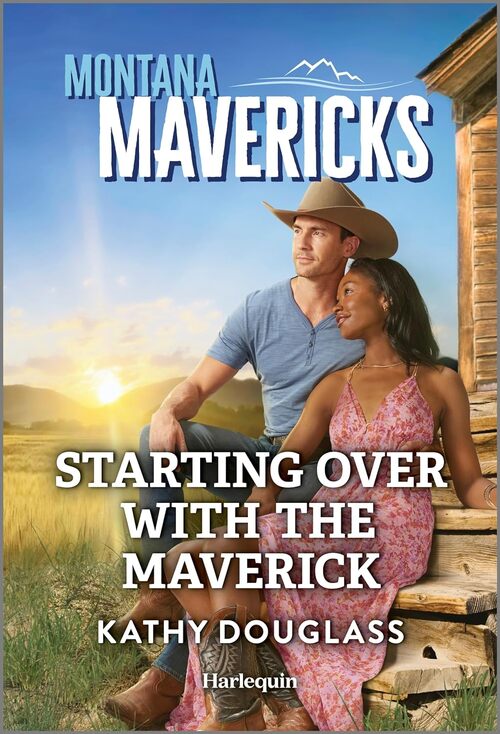 Starting Over with the Maverick by Kathy Douglass