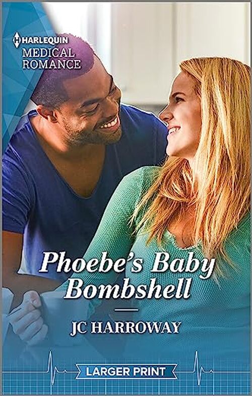 Phoebe's Baby Bombshell by J.C. Harroway