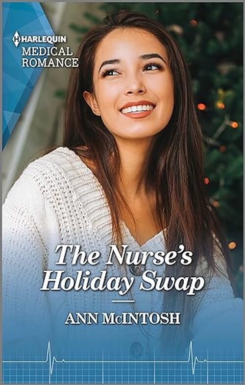 The Nurse's Holiday Swap by Ann McIntosh