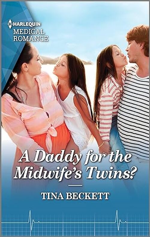 A Daddy for the Midwife’s Twins? by Tina Beckett