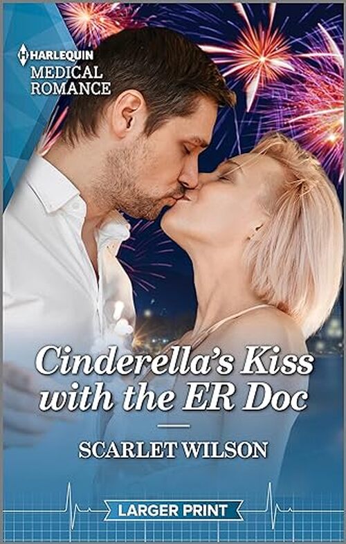 Cinderella's Kiss with the ER Doc by Scarlet Wilson
