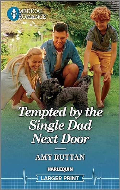 Tempted by the Single Dad Next Door by Amy Ruttan