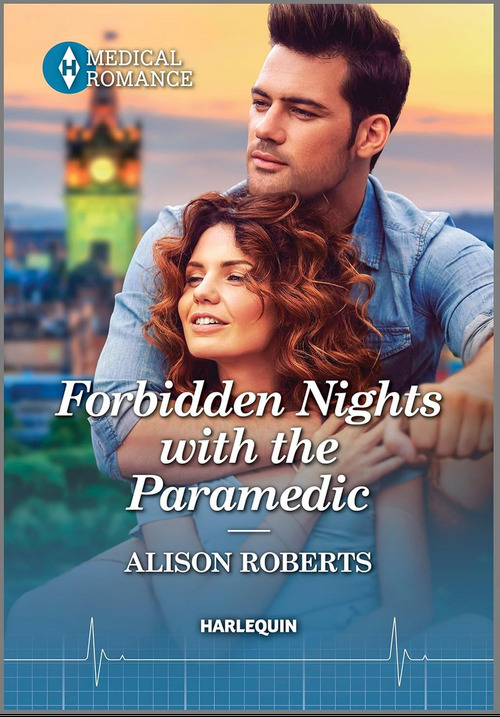 Forbidden Nights with the Paramedic by Alison Roberts