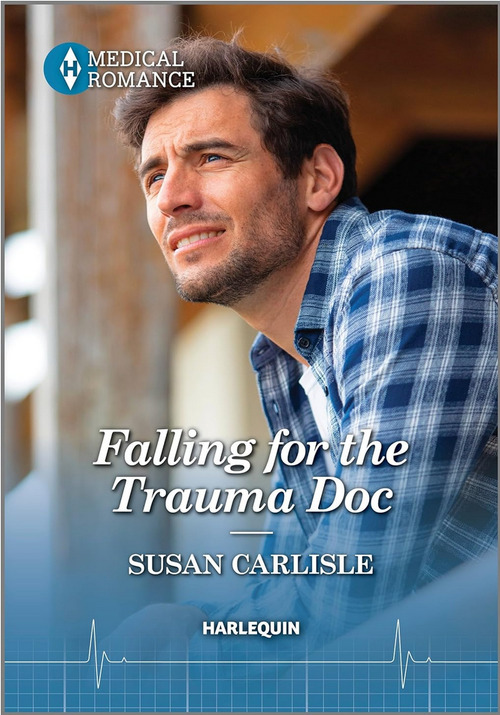 Prescribe Yourself a Treat: Win FALLING FOR THE TRAUMA DOC Ebook from Susan Carlisle!