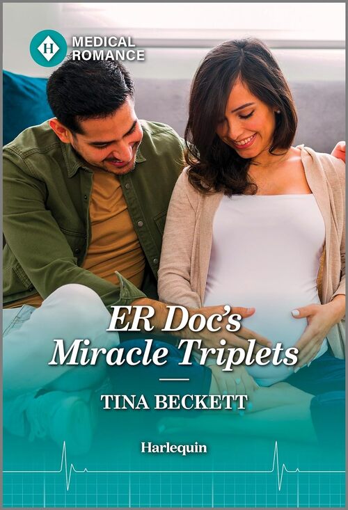 ER Doc's Miracle Triplets by Tina Beckett