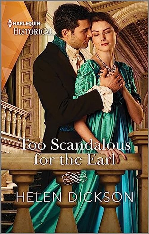 Too Scandalous for the Earl by Helen Dickson