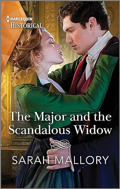 The Major and the Scandalous Widow by Sarah Mallory