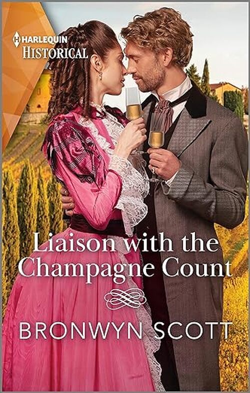 Liaison with the Champagne Count by Bronwyn Scott