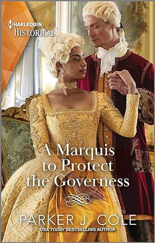 A Marquis to Protect the Governess by Parker J. Cole