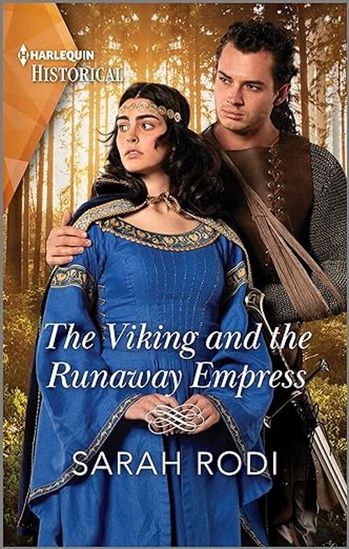 The Viking and the Runaway Empress by Sarah Rodi