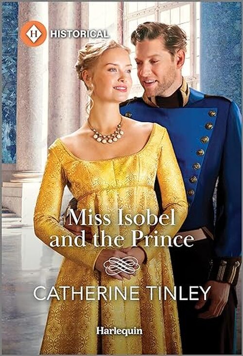 Miss Isobel and the Prince by Catherine Tinley