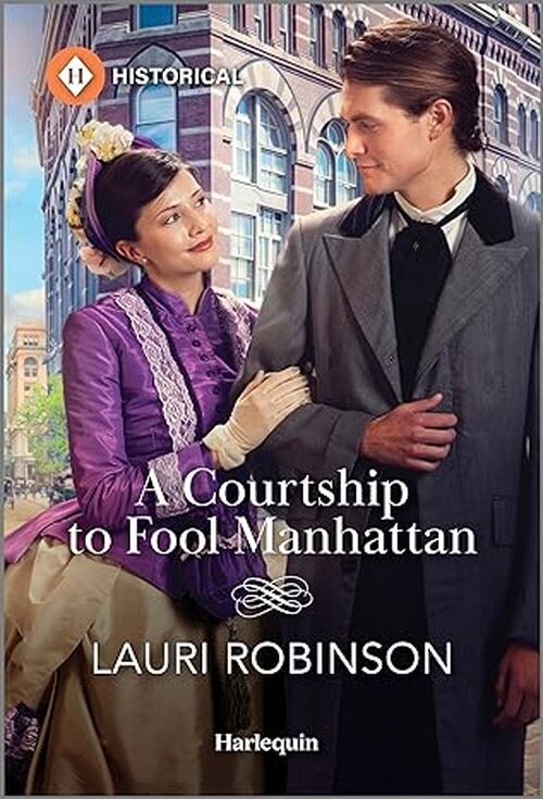 A Courtship to Fool Manhattan by Lauri Robinson