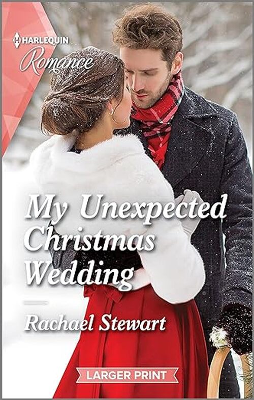 My Unexpected Christmas Wedding by Rachael Stewart