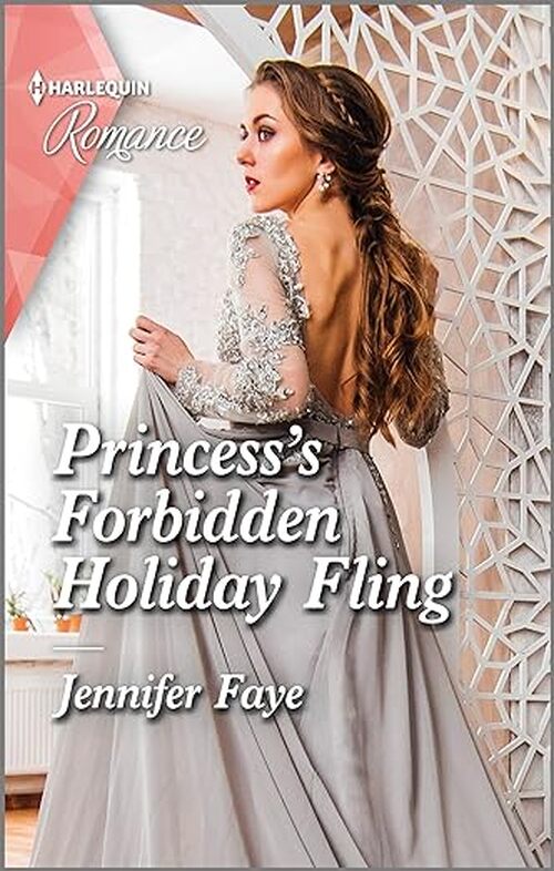 Princess's Forbidden Holiday Fling by Jennifer Faye