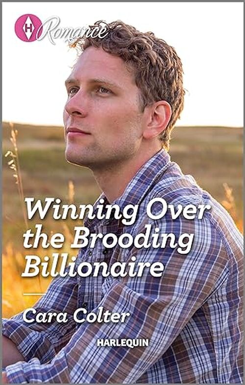 Winning Over the Brooding Billionaire by Cara Colter