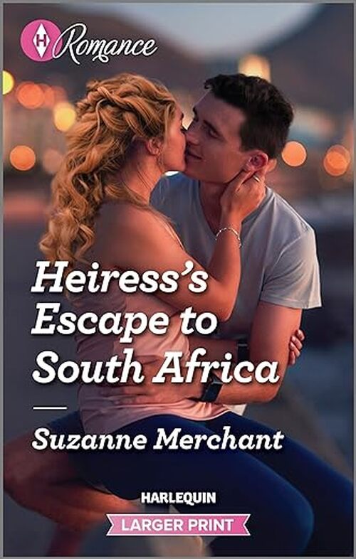 Heiress's Escape to South Africa by Suzanne Merchant