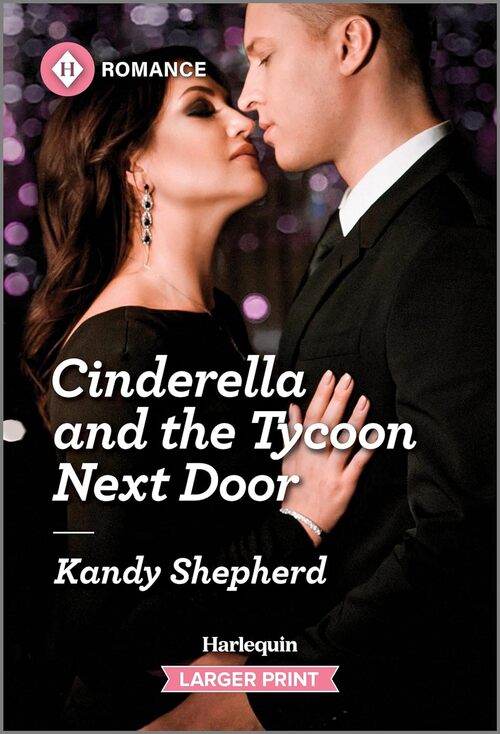 Cinderella and the Tycoon Next Door by Kandy Shepherd