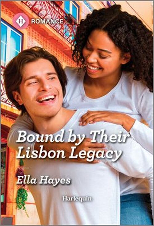 Bound by Their Lisbon Legacy by Ella Hayes