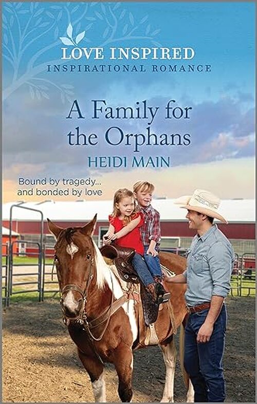 A Family for the Orphans by Heidi Main