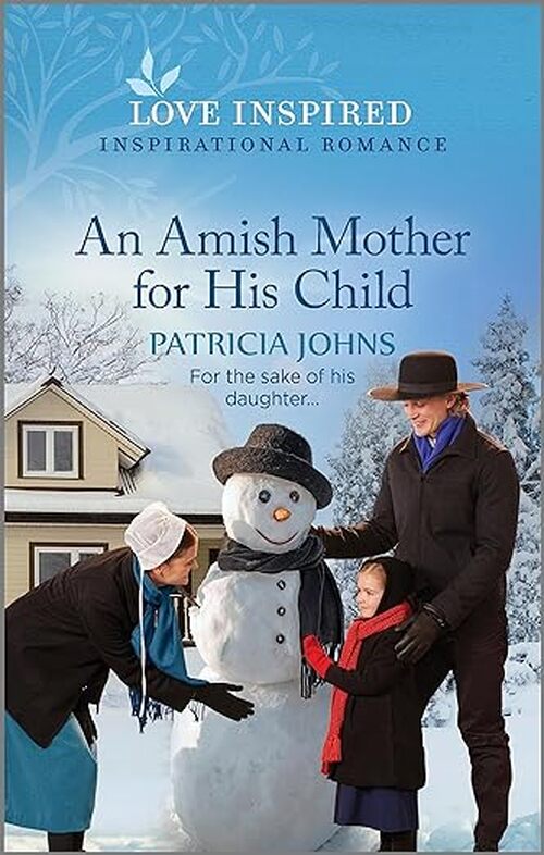 An Amish Mother for His Child by Patricia Johns