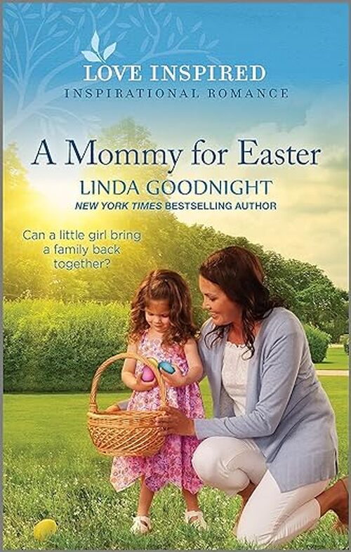 A Mommy for Easter by Linda Goodnight