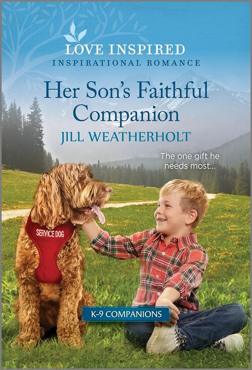 Her Son's Faithful Companion by Jill Weatherholt