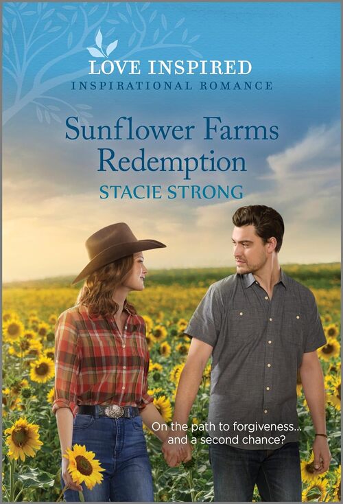 Sunflower Farms Redemption by Stacie Strong