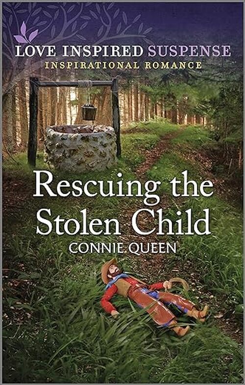Rescuing the Stolen Child by Connie Queen