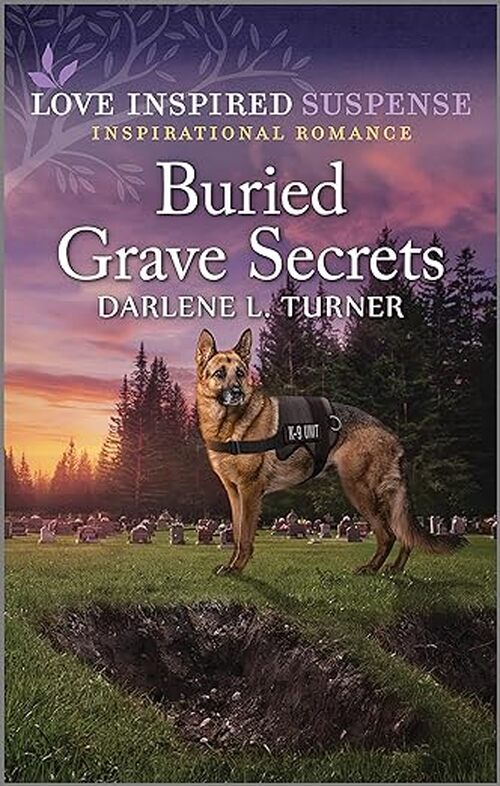 Buried Grave Secrets by Darlene L. Turner