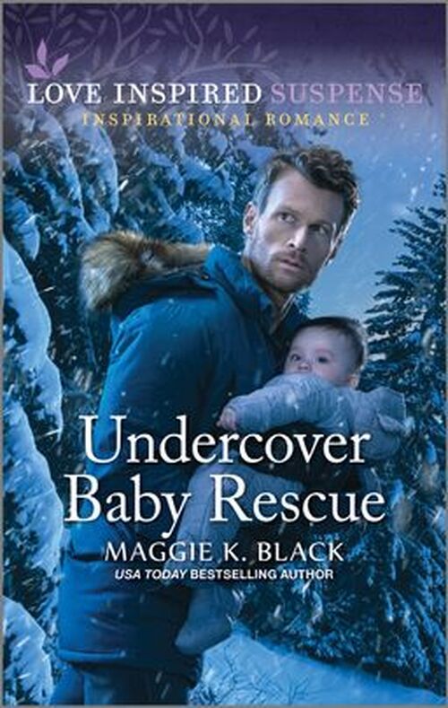 Undercover Baby Rescue by Maggie K. Black