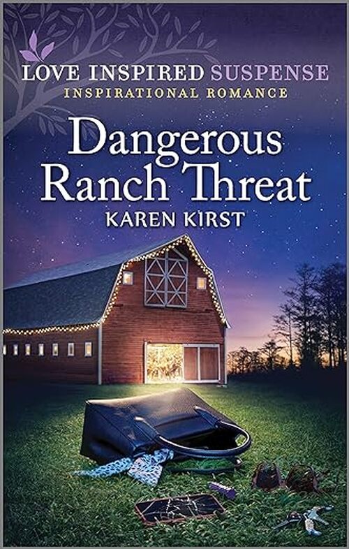 Dangerous Ranch Threat by Karen Kirst