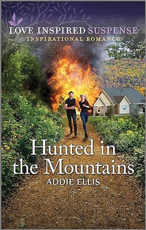 Hunted in the Mountains by Addie Ellis