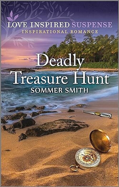 Deadly Treasure Hunt by Sommer Smith