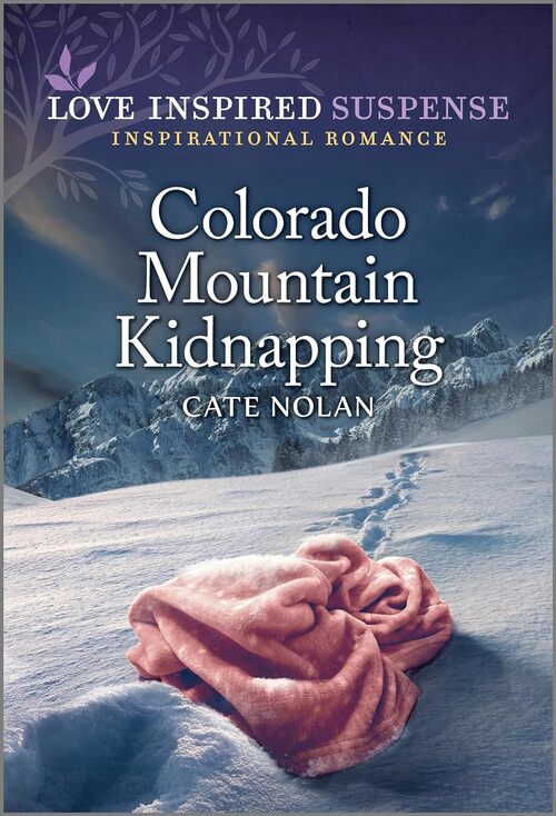 Colorado Mountain Kidnapping by Cate Nolan
