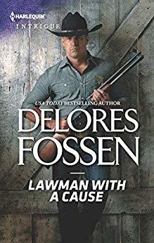 Lawman with a Cause by Delores Fossen