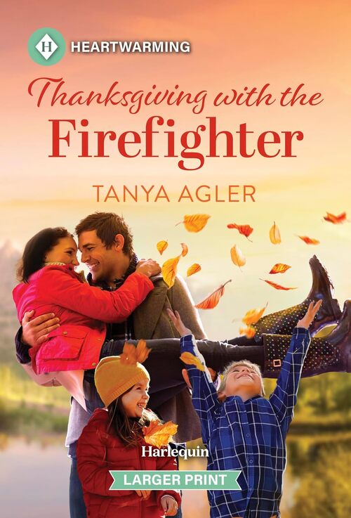 Thanksgiving with the Firefighter