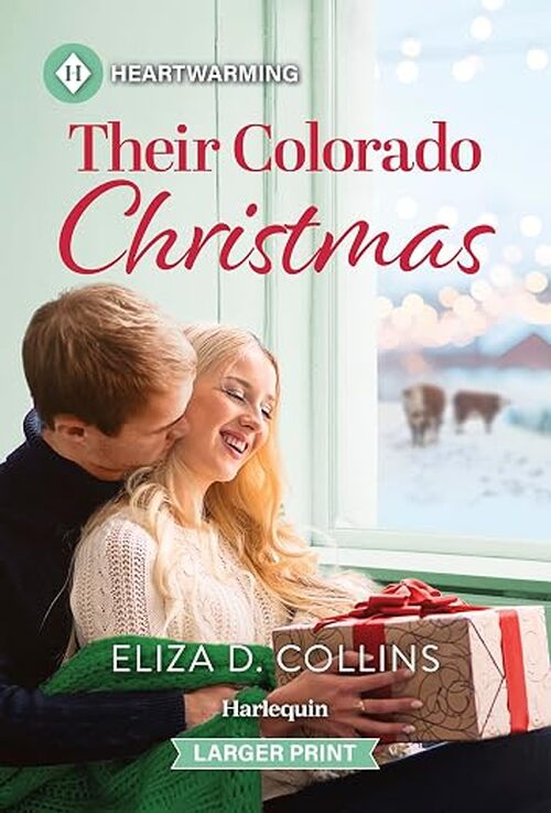 Their Colorado Christmas by Eliza D. Collins