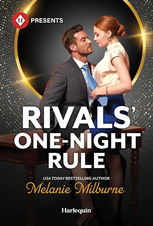Rivals' One-Night Rule by Melanie Milburne