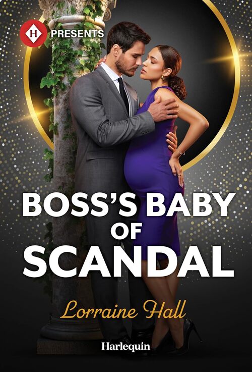Boss's Baby of Scandal by Lorraine Hall