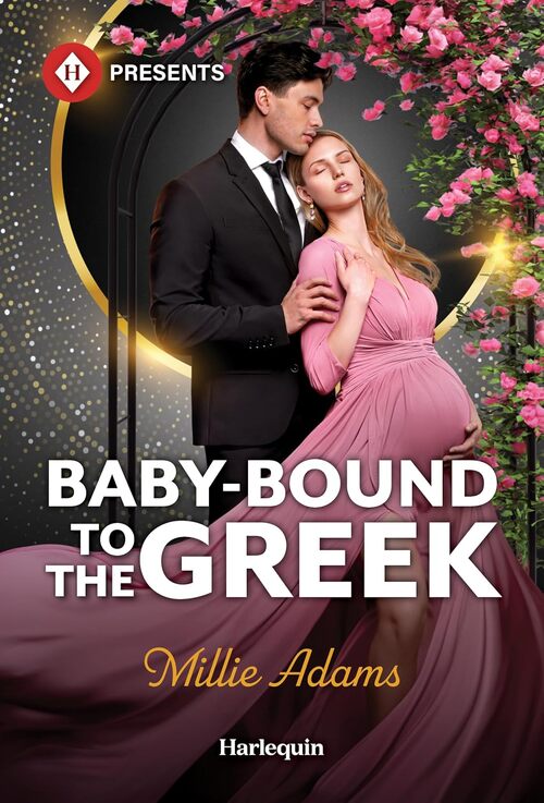 Baby-Bound to the Greek by Millie Adams